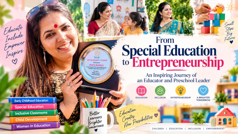 From Special Education to Entrepreneurship: The Journey of an Educator and Preschool Leader